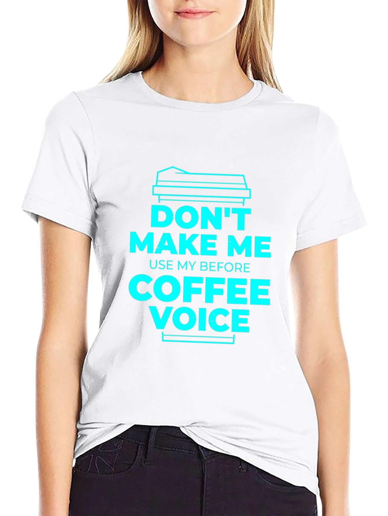 Dont Make Me Use My Coffee Voice Graphic Tee