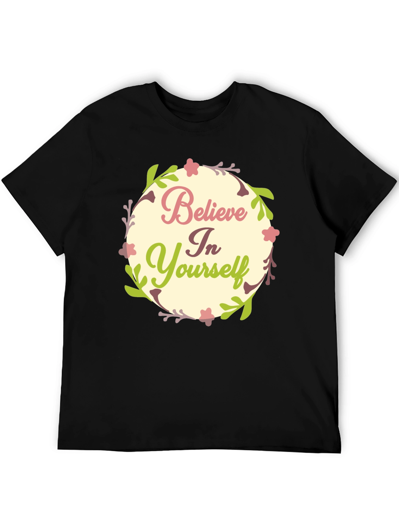 Believe In Yourself Graphic Tee