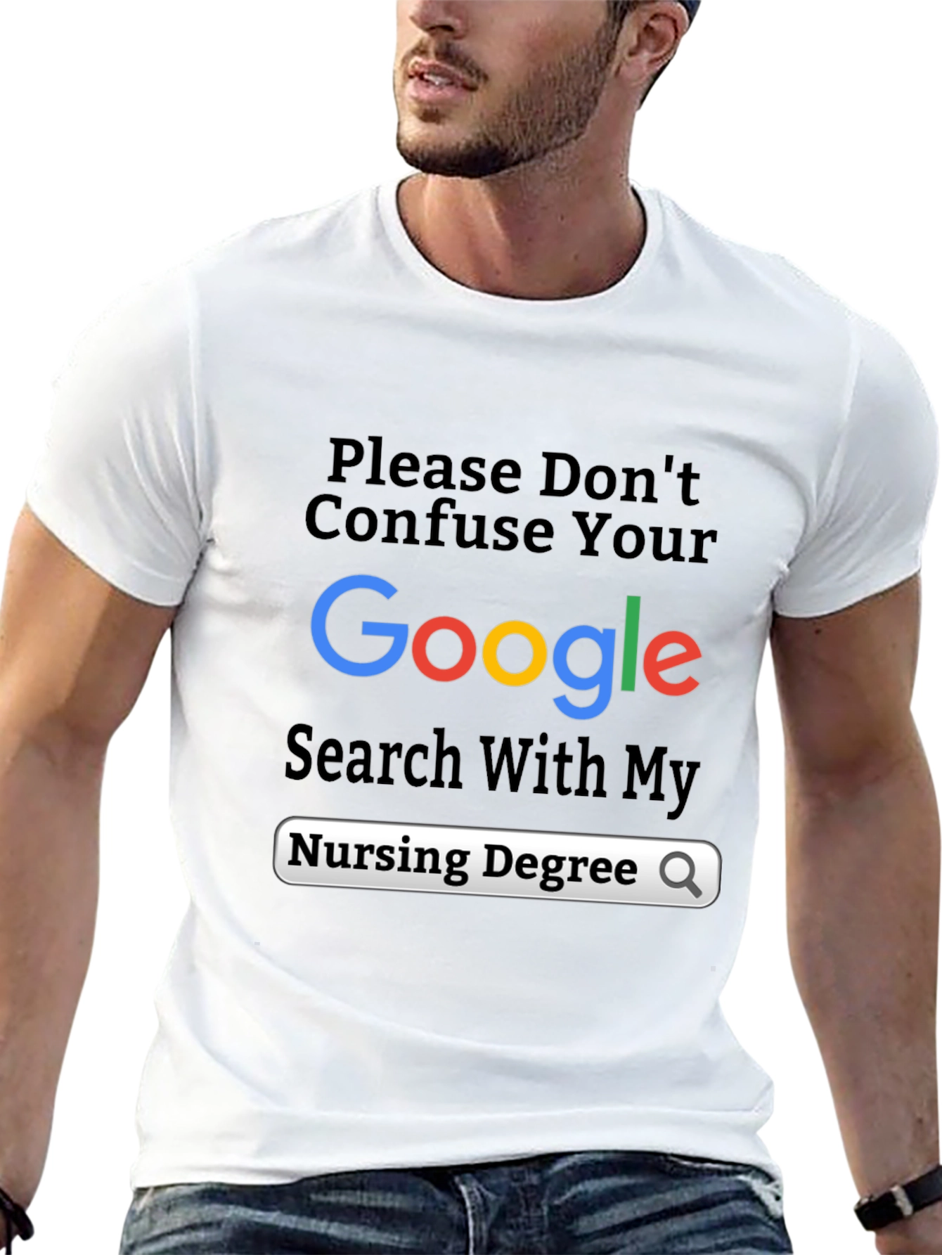 Funny Nursing Degree Google Search T-Shirt