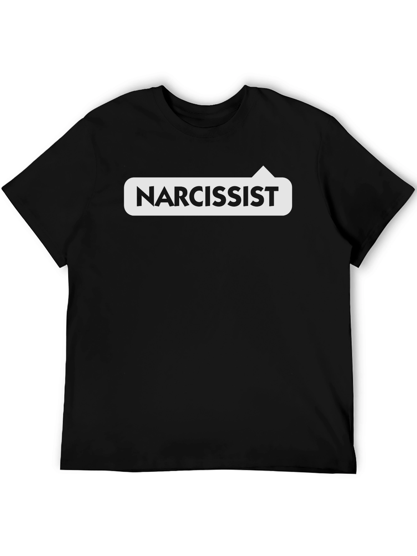 Narcissist Graphic Tee - Bold Statement Shirt