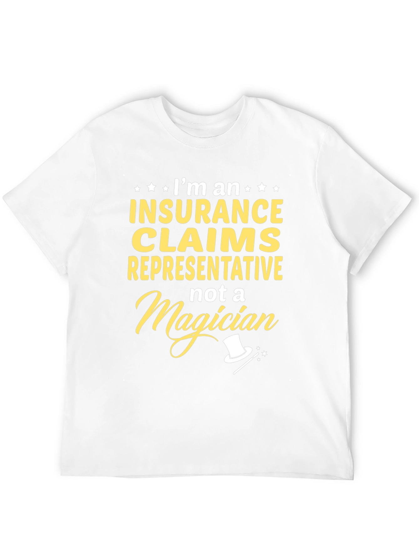 Insurance Claims Representative Funny T-Shirt