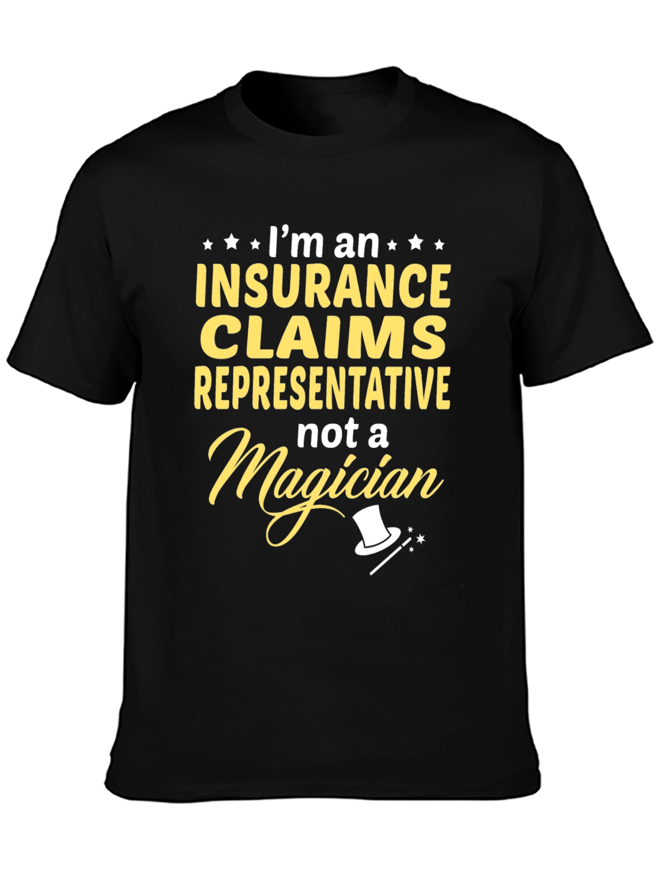 Insurance Claims Representative Funny T-Shirt