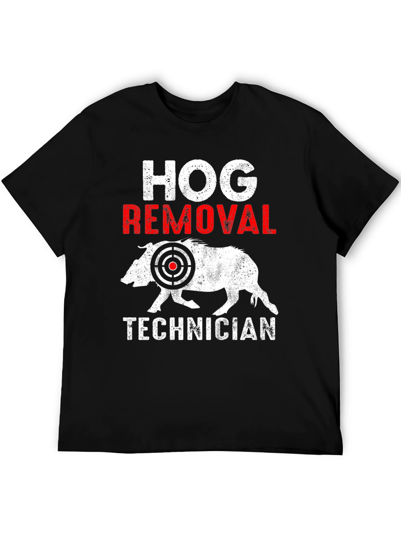 Hog Removal Technician Graphic Tee - Hunting Apparel