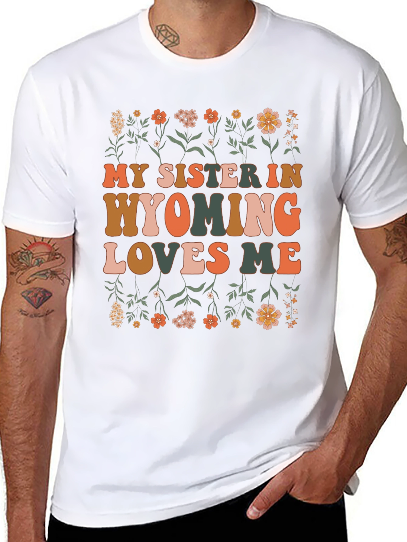 My Sister In Wyoming Loves Me Black Graphic T-Shirt