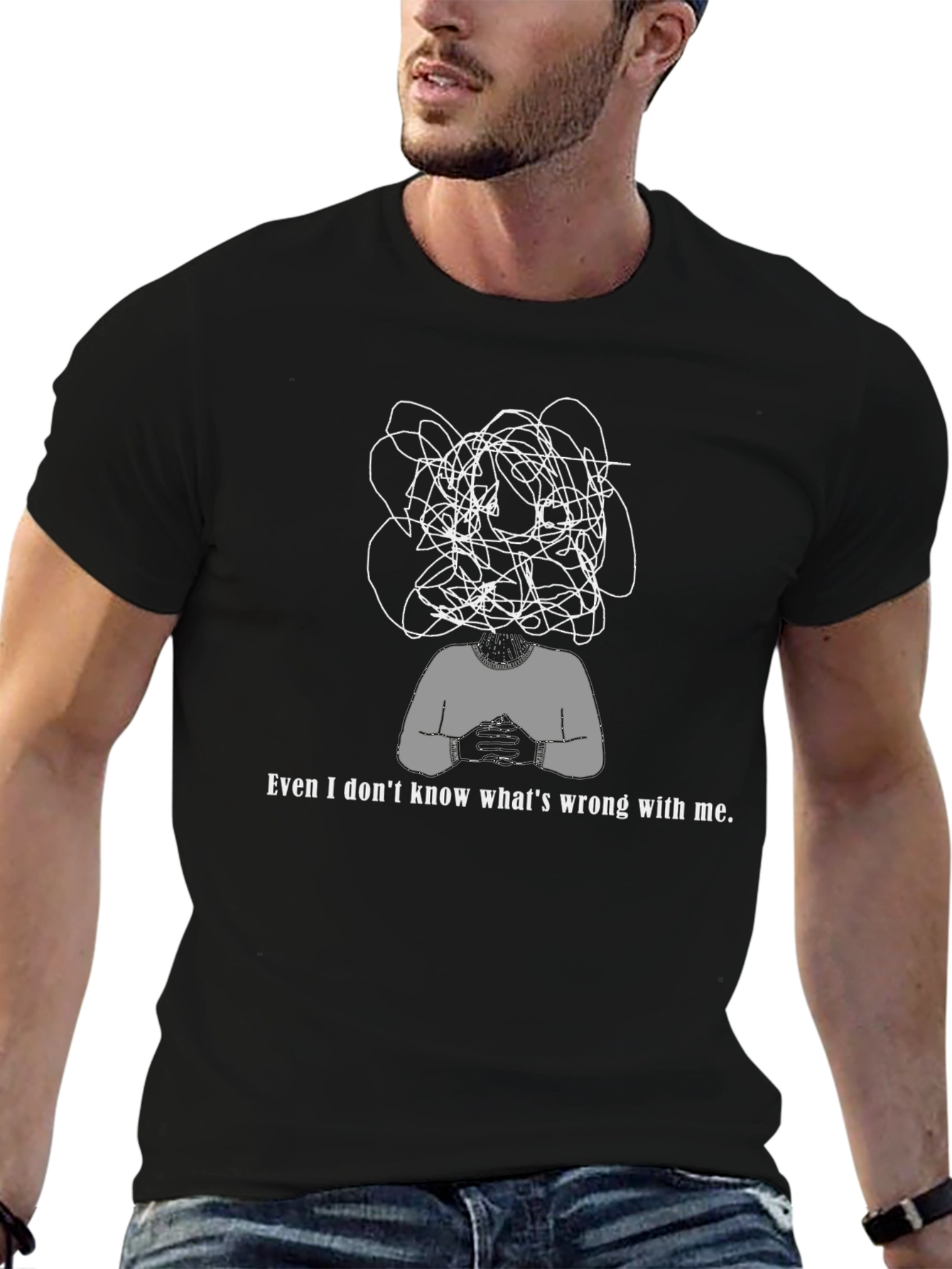 Anxiety T-Shirt - Even I Dont Know