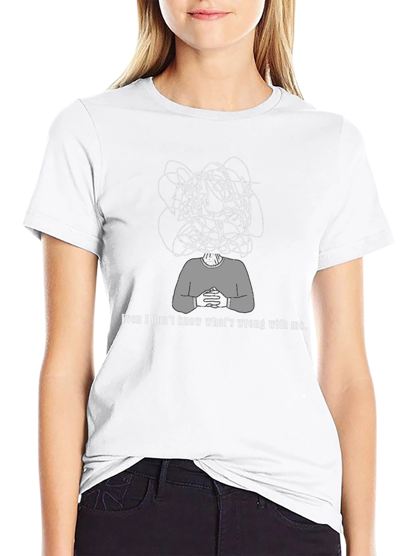 Anxiety T-Shirt - Even I Dont Know