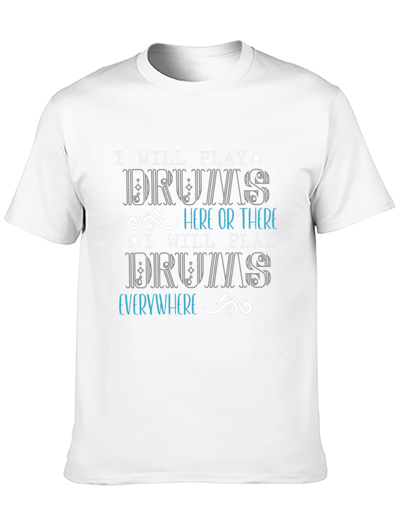 I Will Play Drums T-Shirt