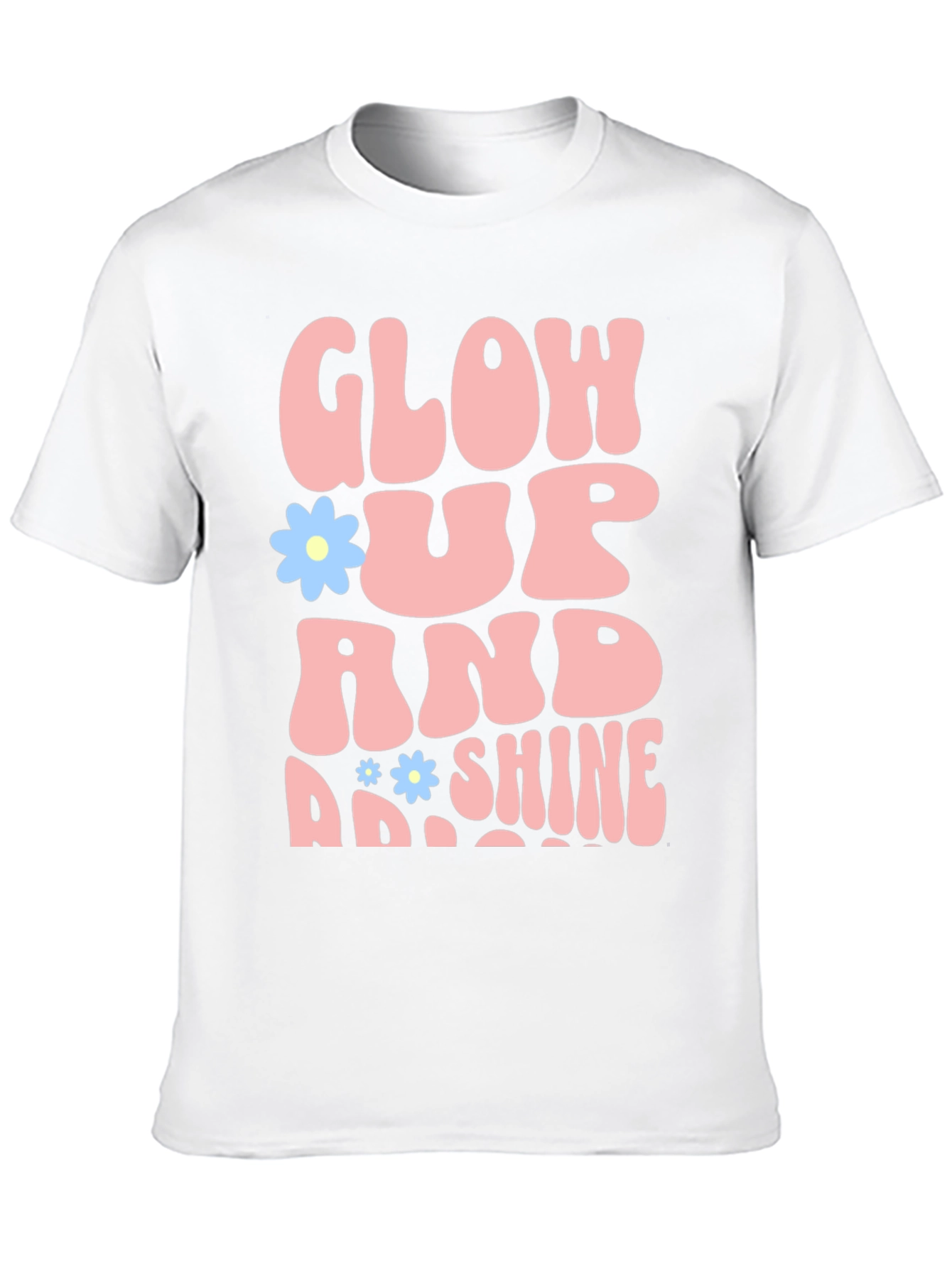 Glow Up and Shine T-Shirt - Trendy Graphic Tee