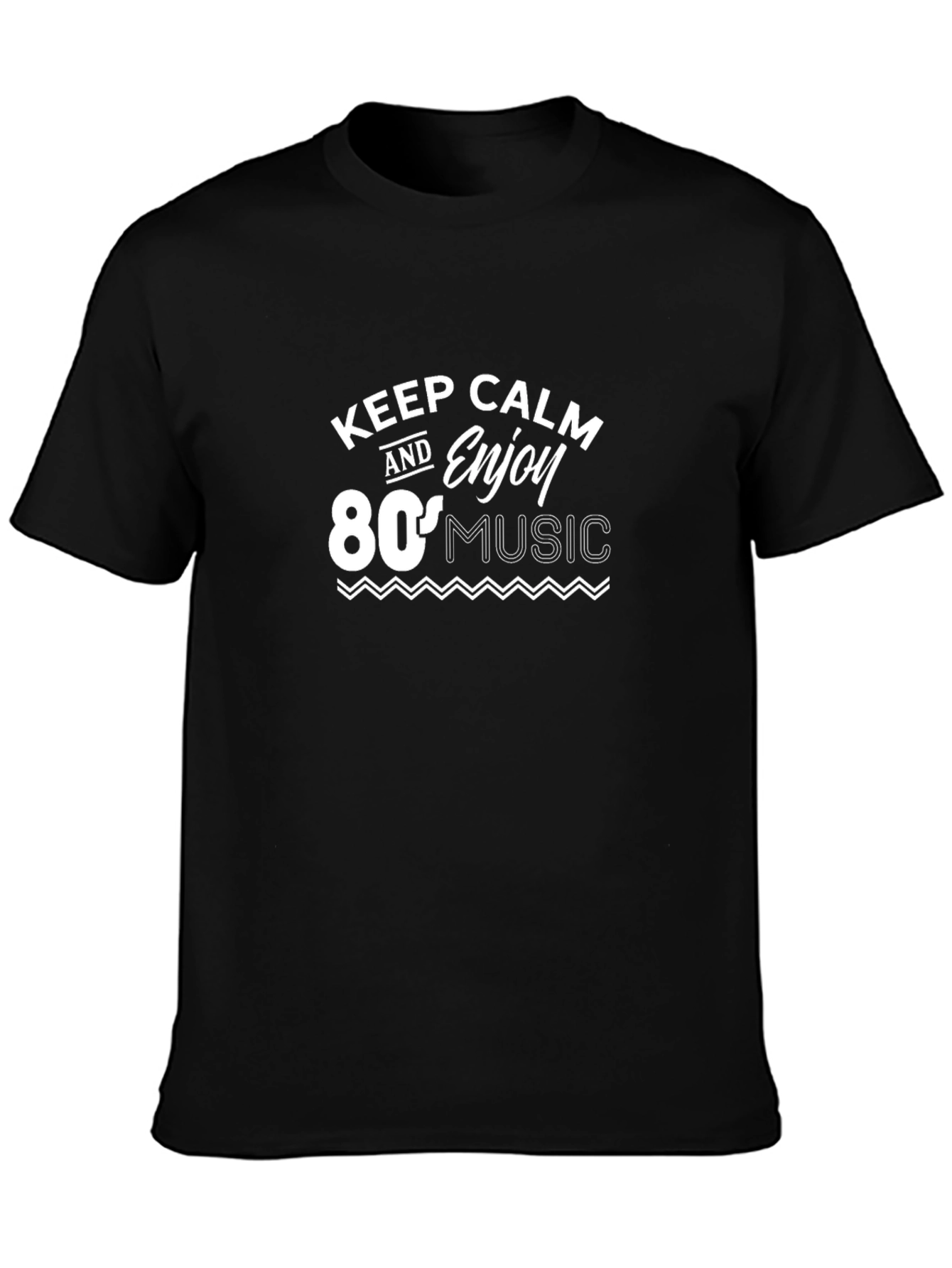 Keep Calm & Enjoy 80s Music - Black T-Shirt
