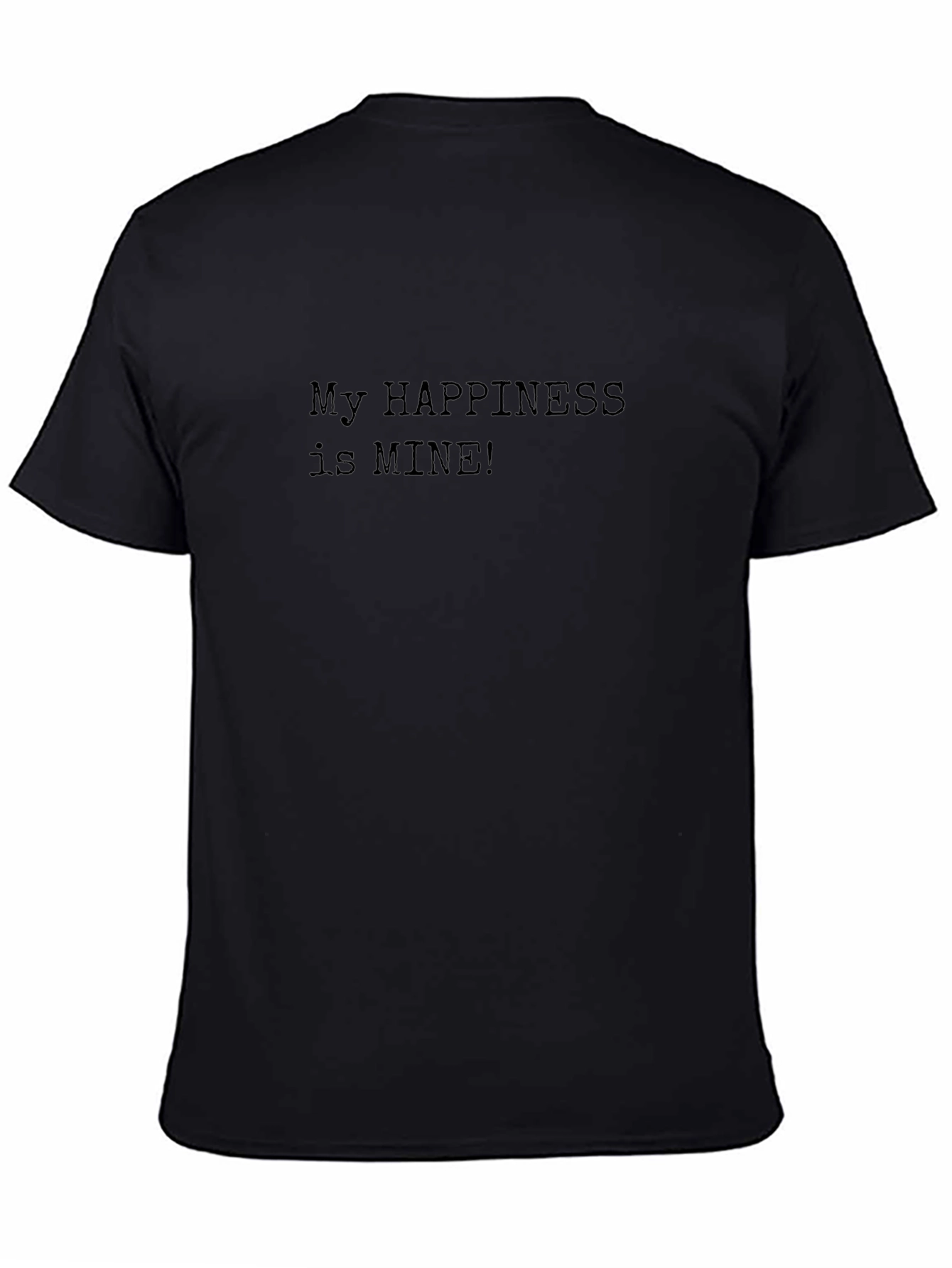 My Happiness is Mine! Graphic Tee