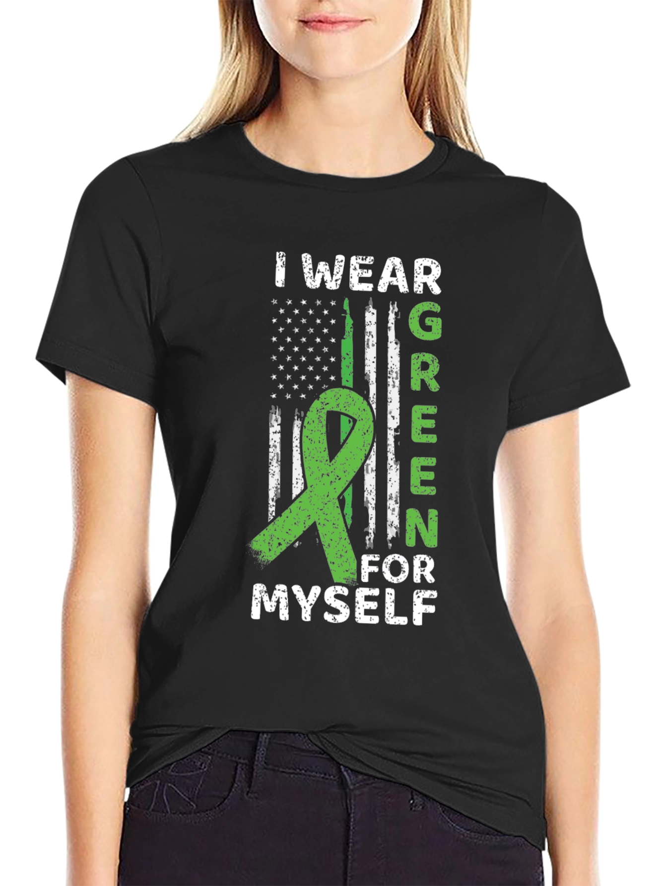I Wear Green For Myself Awareness T-Shirt