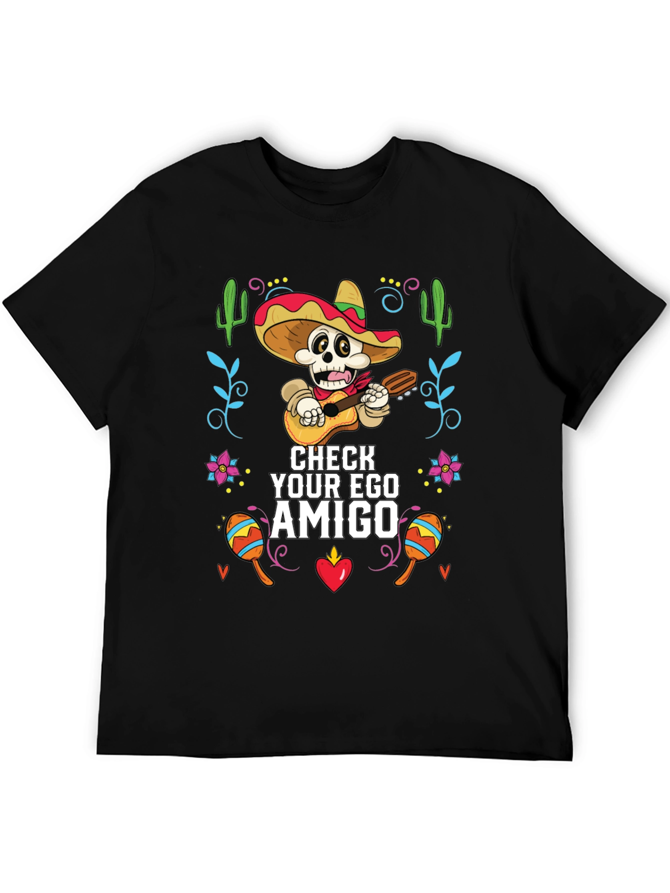 Check Your Ego Amigo Graphic T-Shirt