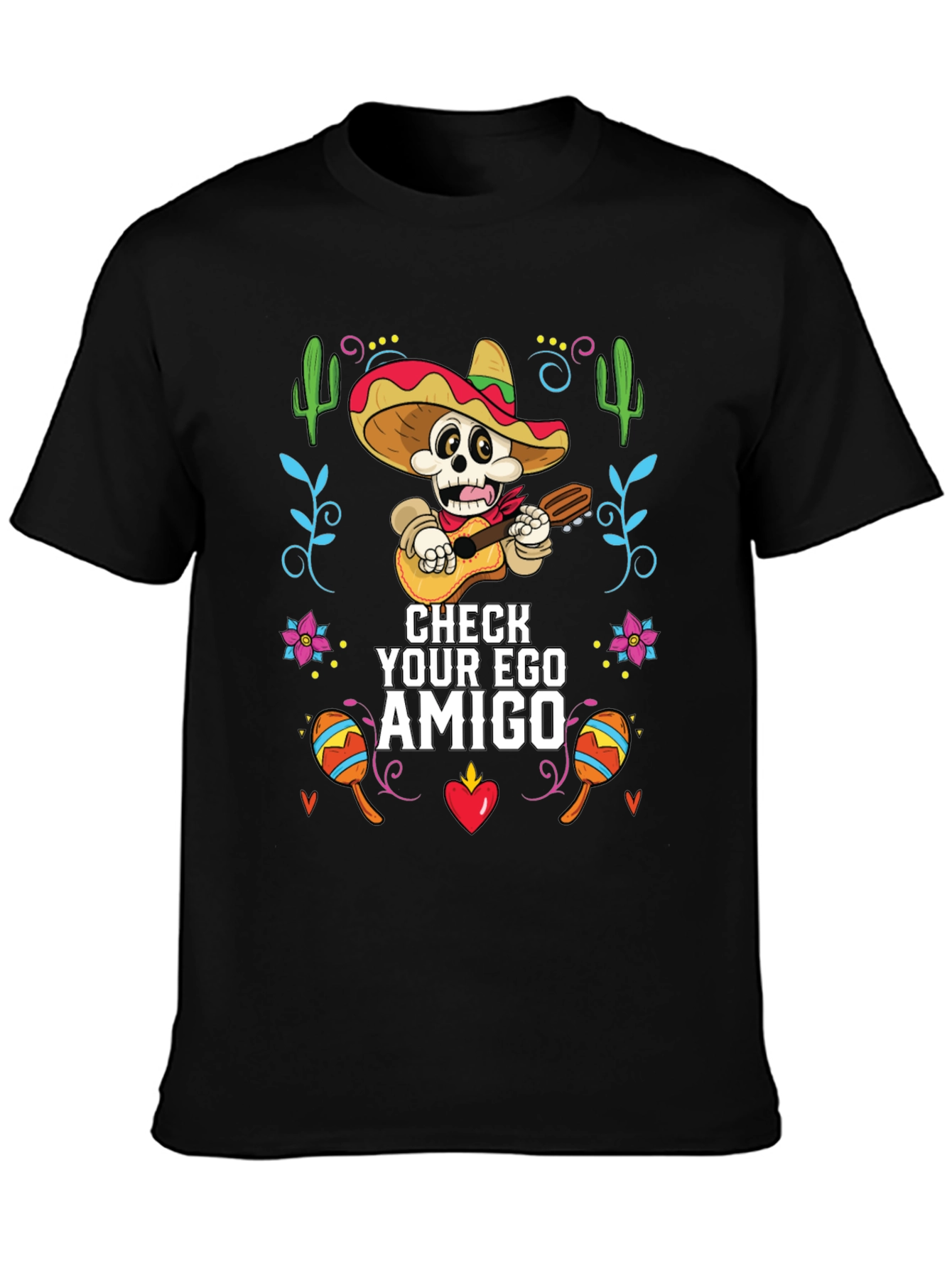 Check Your Ego Amigo Graphic T-Shirt