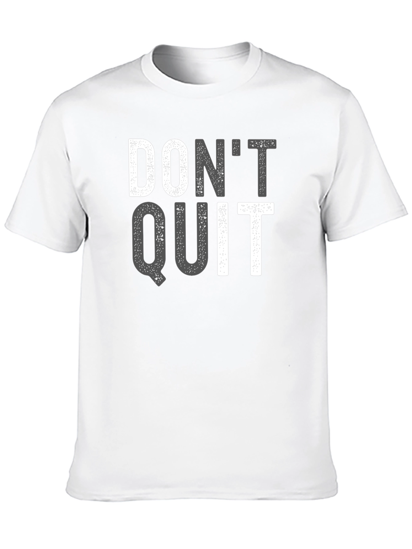 Motivational Dont Quit T-Shirt - Black