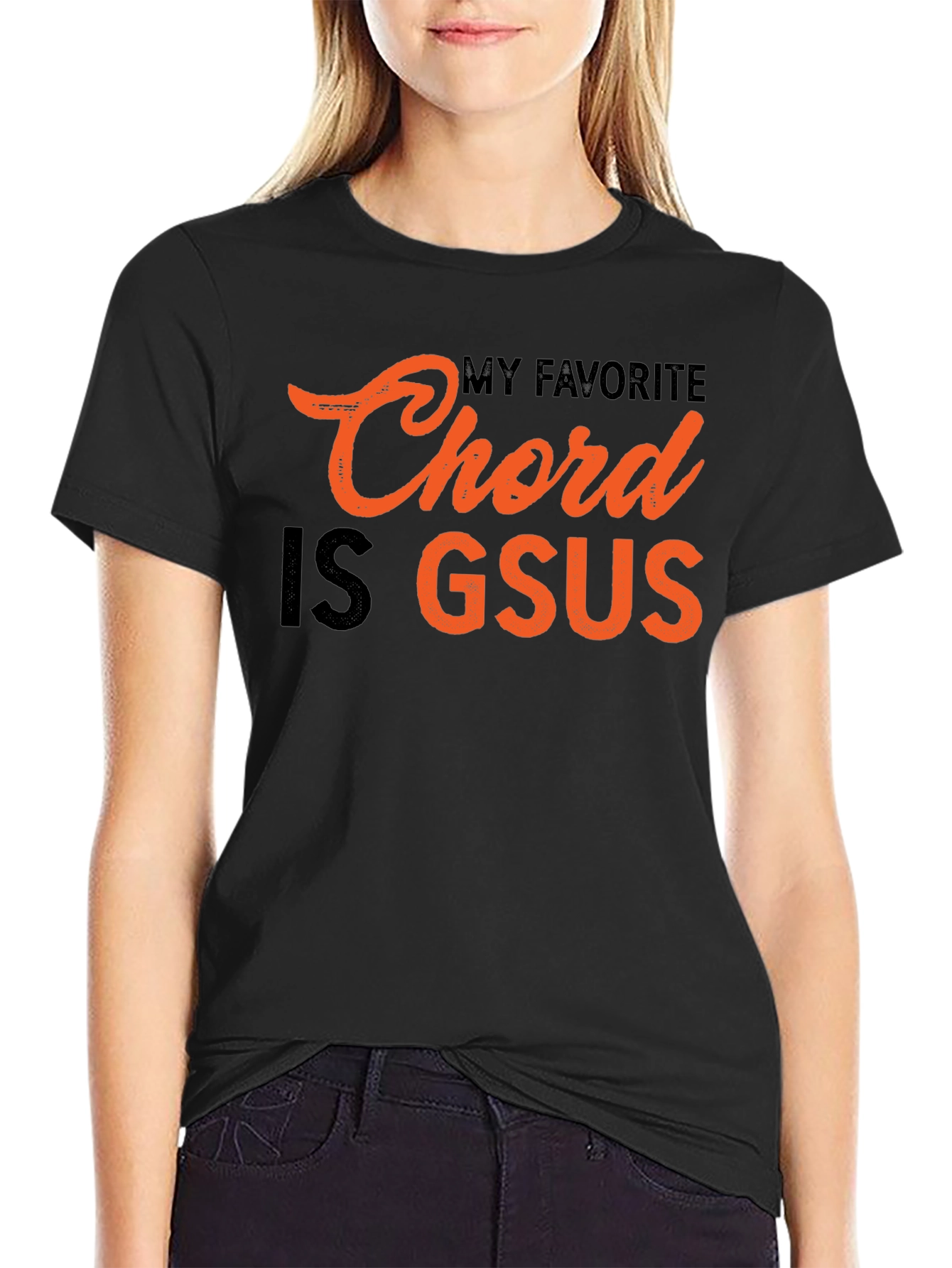 My Favorite Chord Is Gsus Graphic T-Shirt