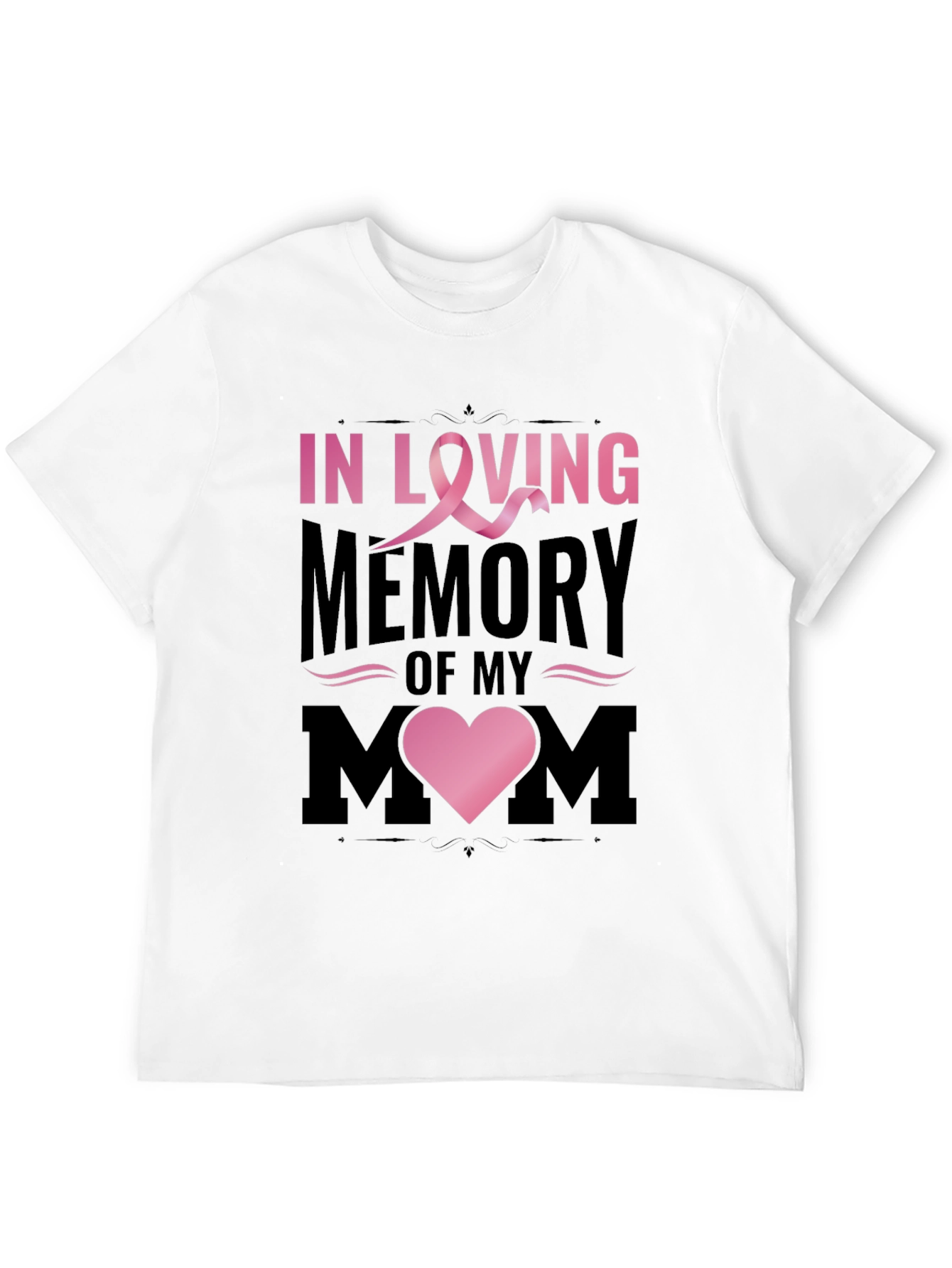 In Loving Memory of My Mom T-Shirt