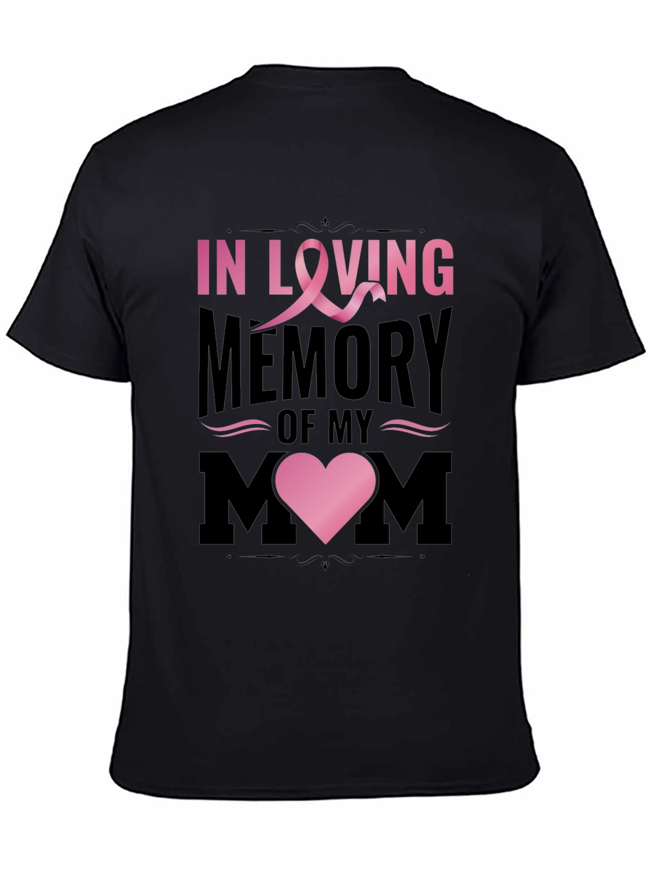 In Loving Memory of My Mom T-Shirt