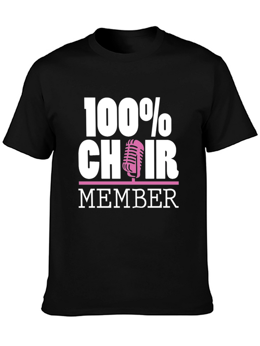 100% Choir Member Graphic T-Shirt