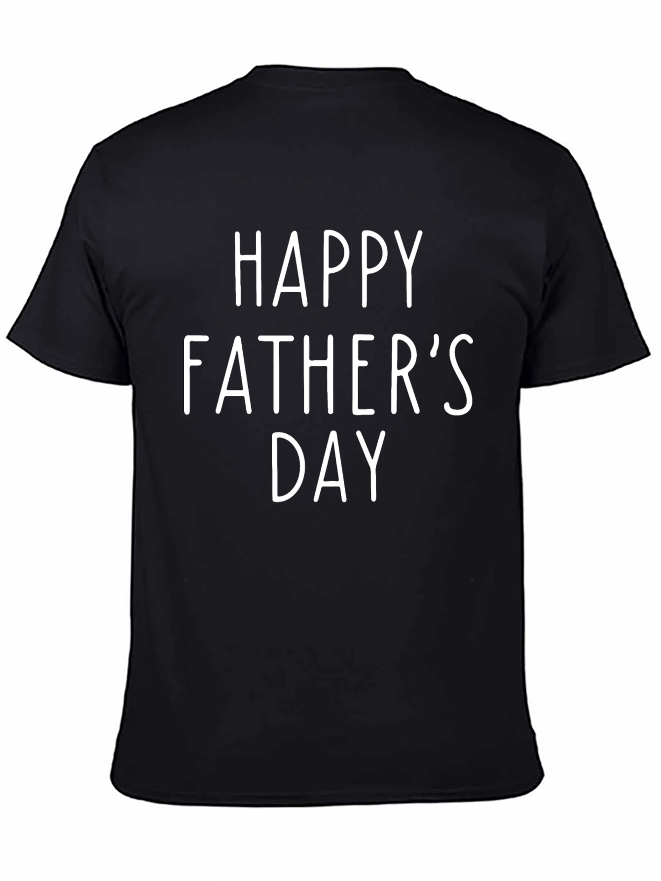 Happy Fathers Day T-Shirt - Black Cotton Tee