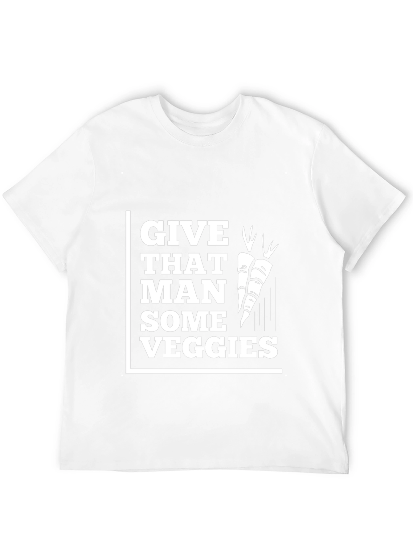 Give That Man Some Veggies T-Shirt