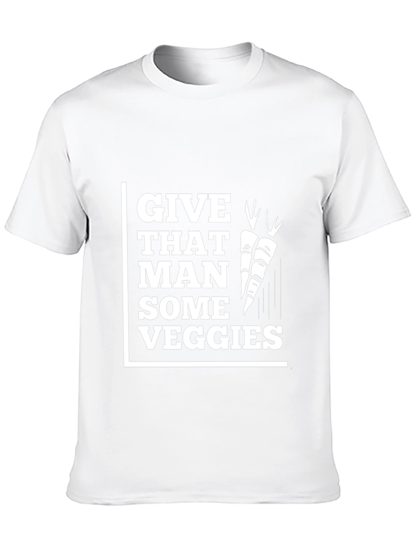 Give That Man Some Veggies T-Shirt