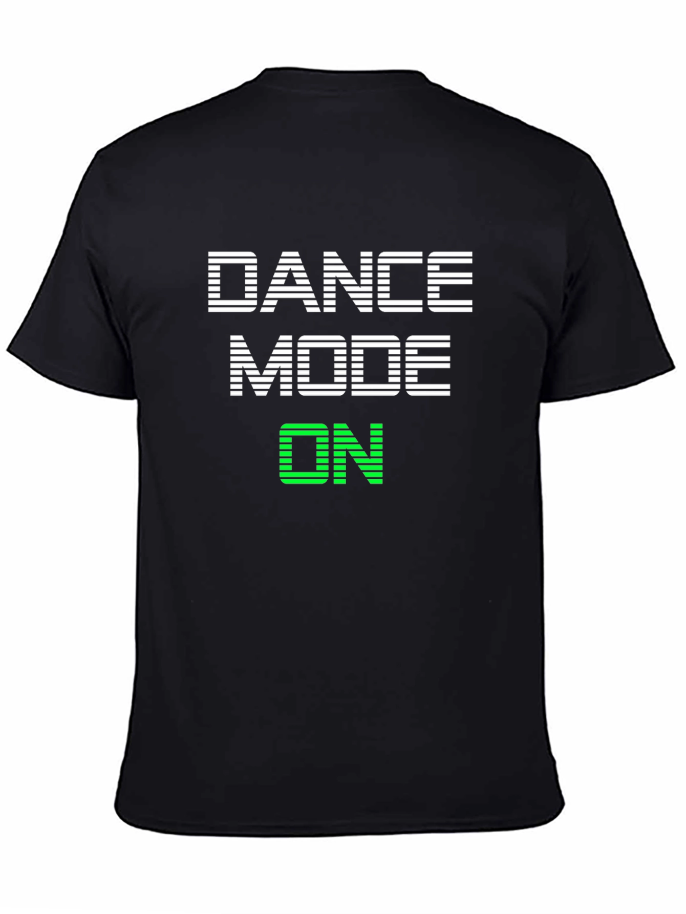Dance Mode On Graphic T-Shirt - Party Ready