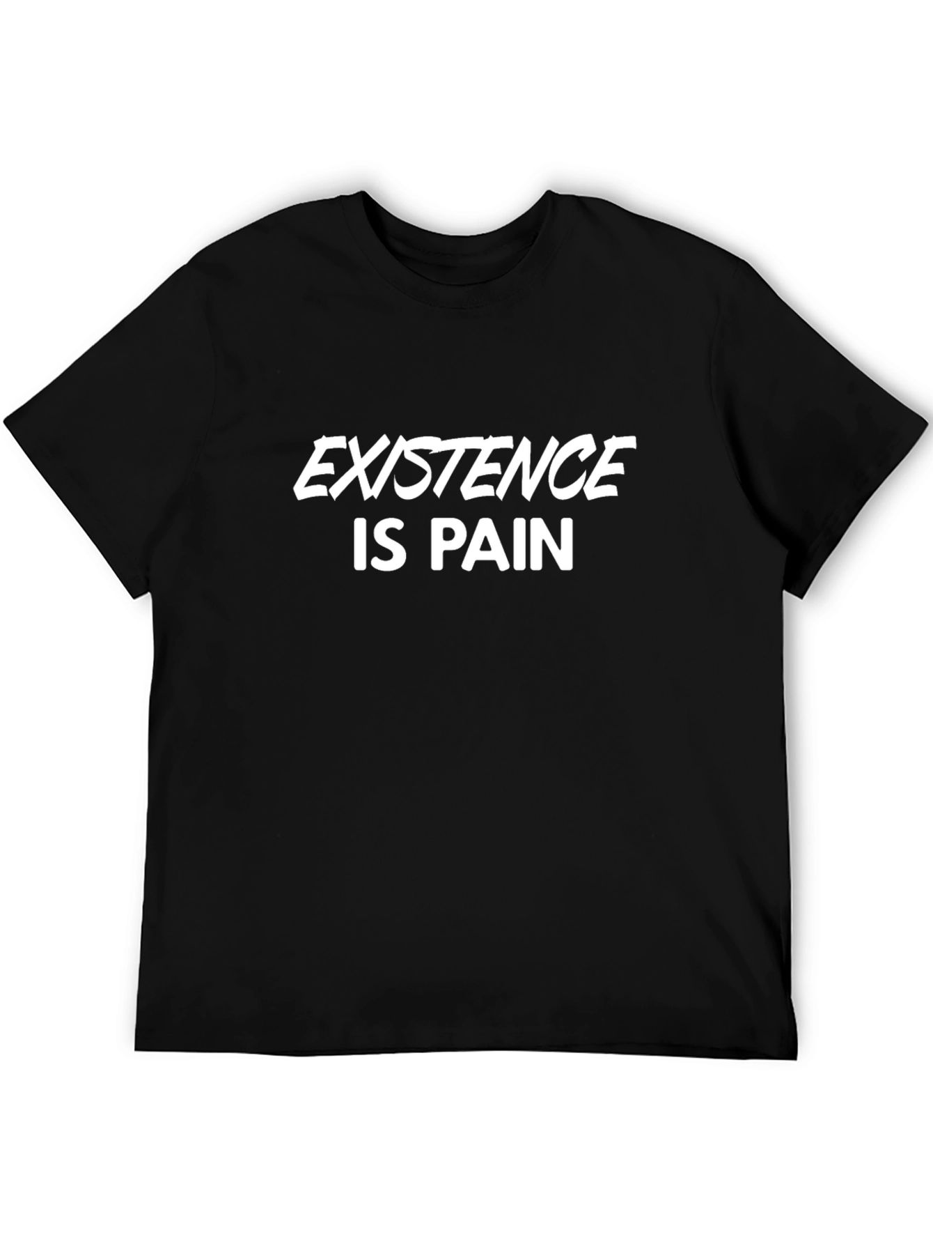 Existence is Pain T-Shirt - Black Cotton Tee