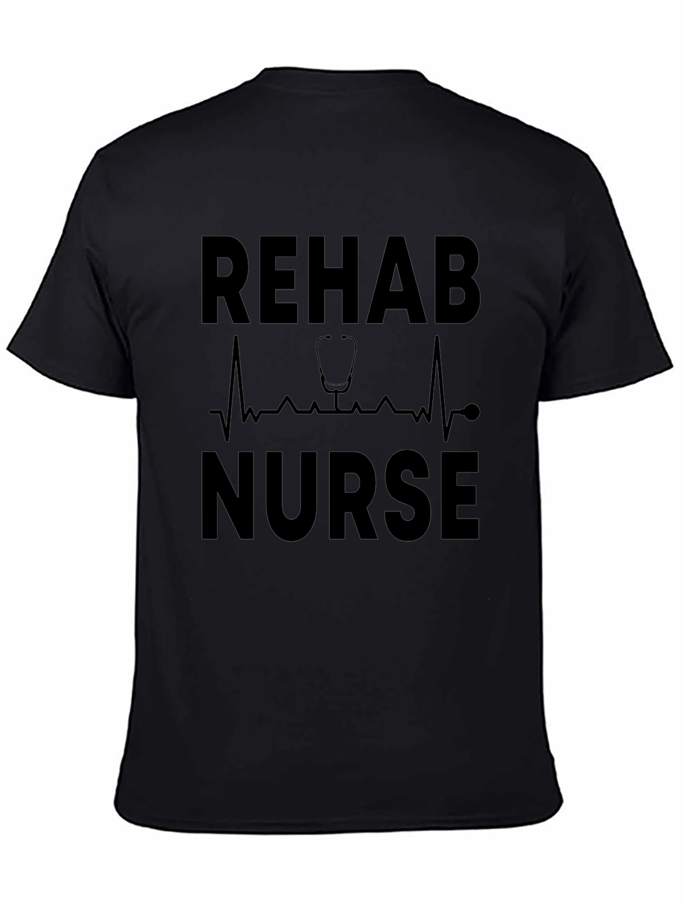 Rehab Nurse T-Shirt - Medical Profession Apparel