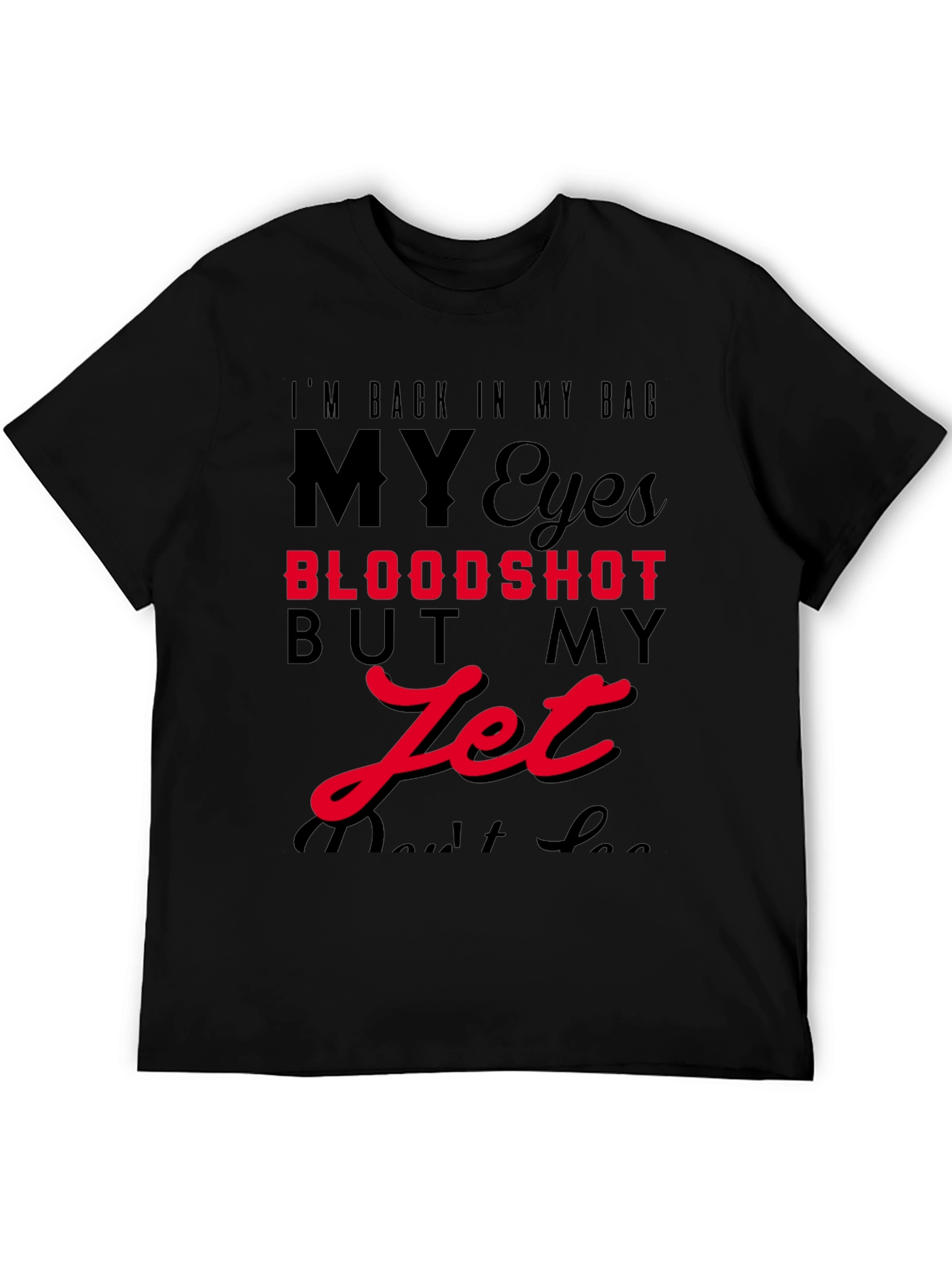 Im Back in My Bag Mens Graphic Tee