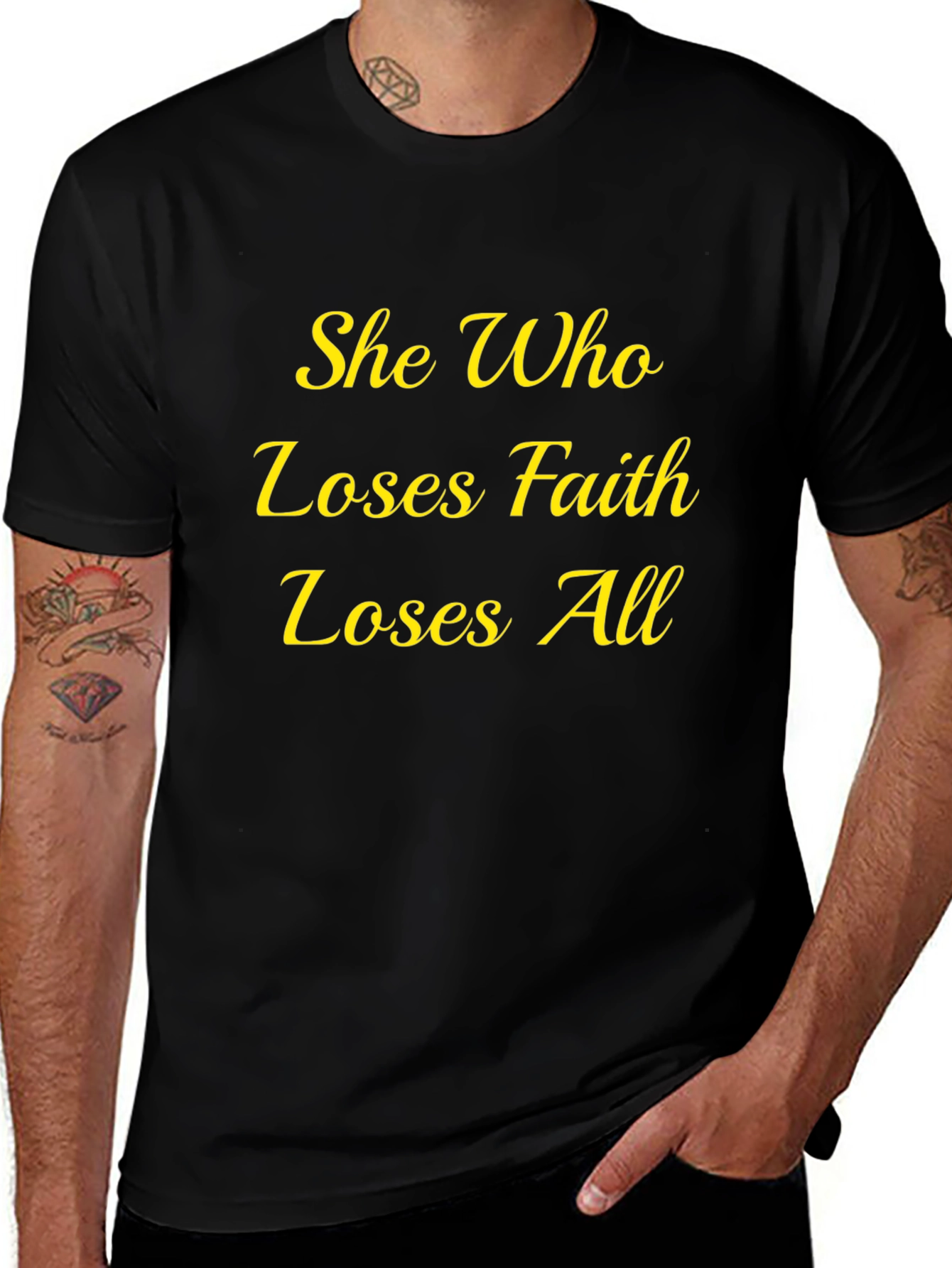 Faith Quote T-Shirt - She Who Loses All