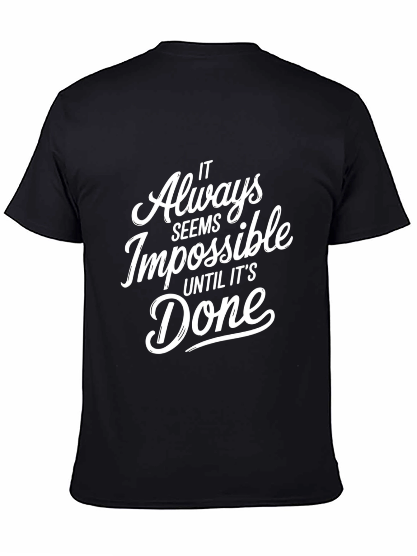 Motivational Impossible Black T-Shirt