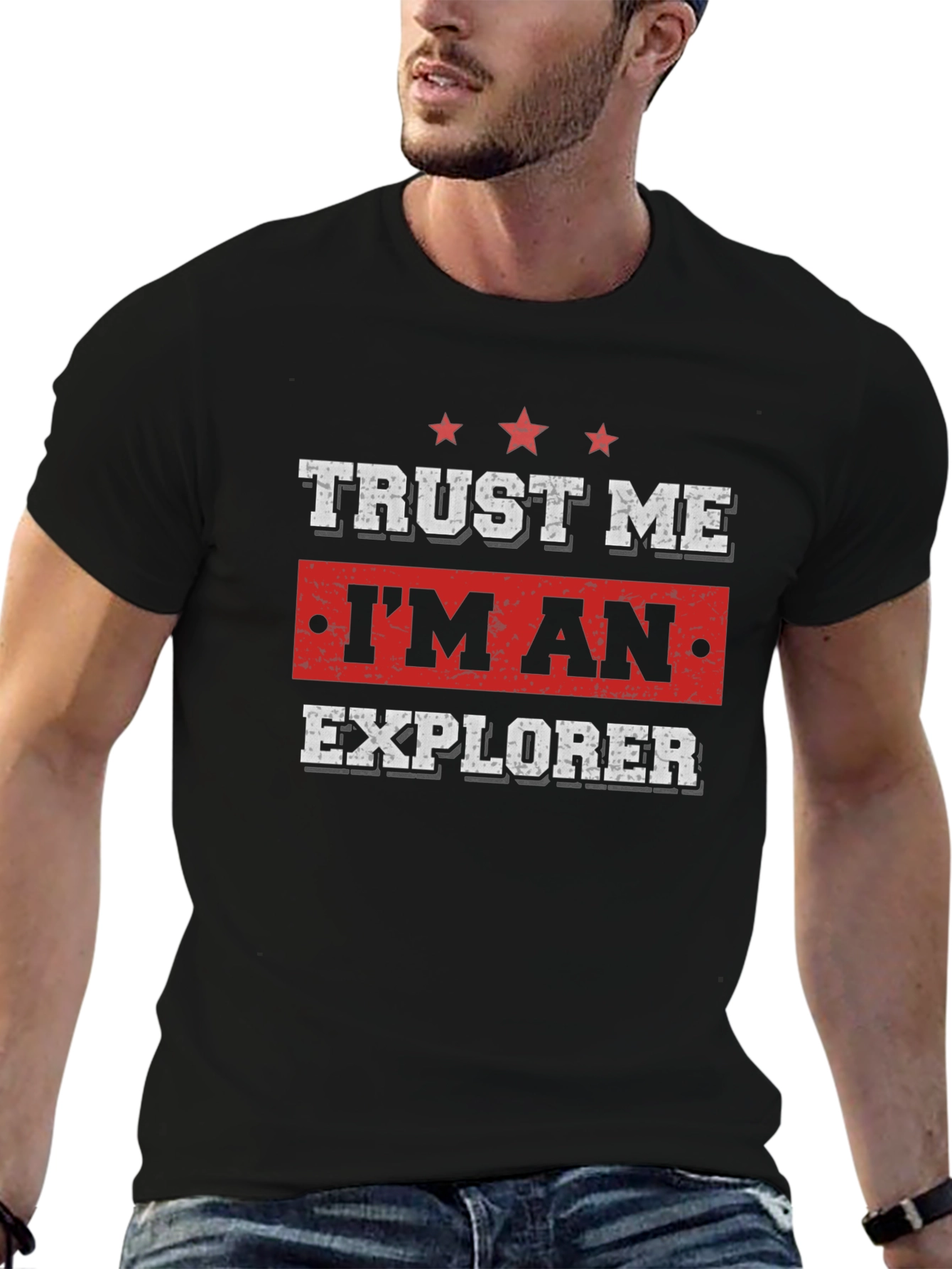 Trust Me Im An Explorer T-Shirt