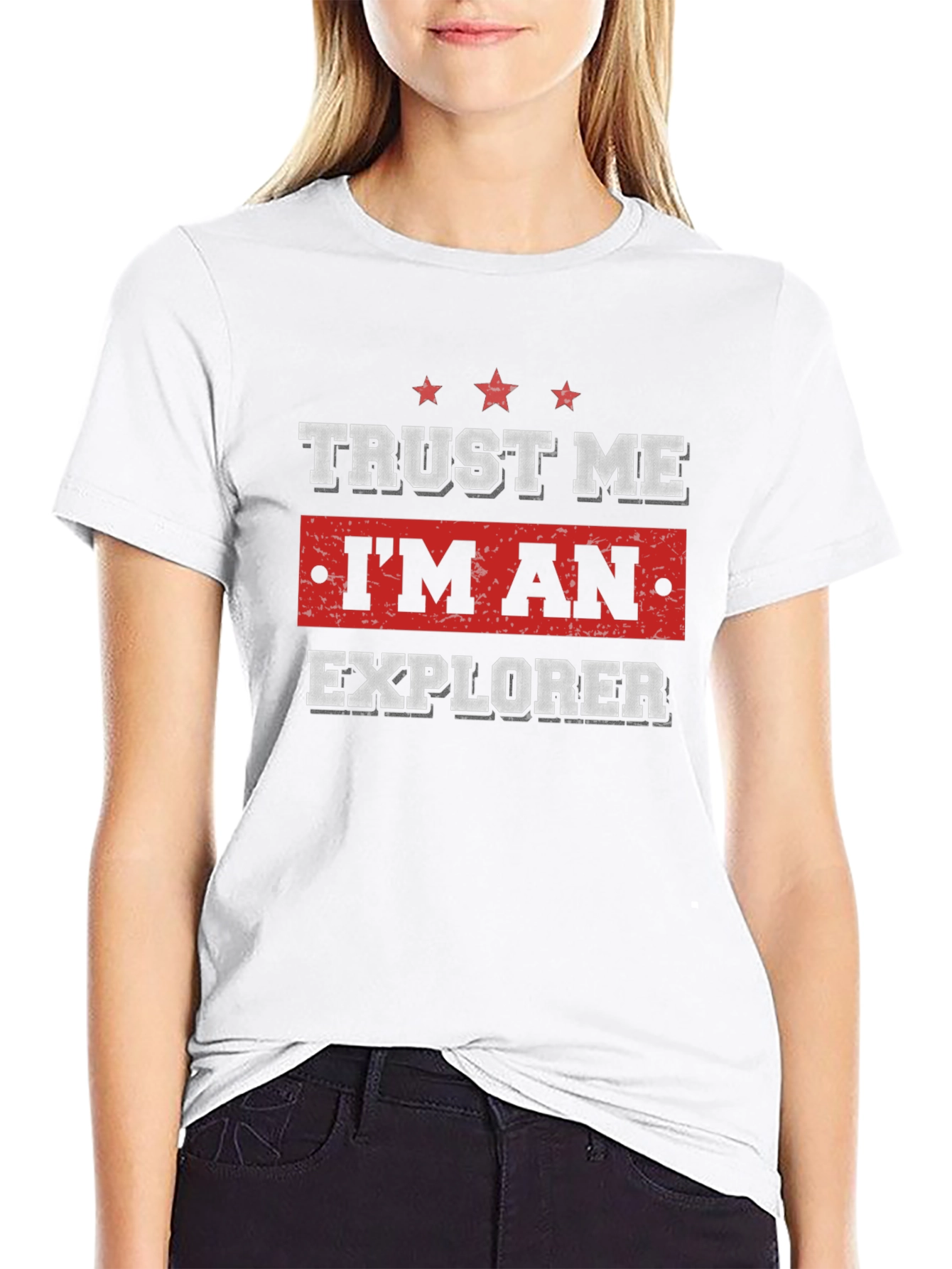 Trust Me Im An Explorer T-Shirt