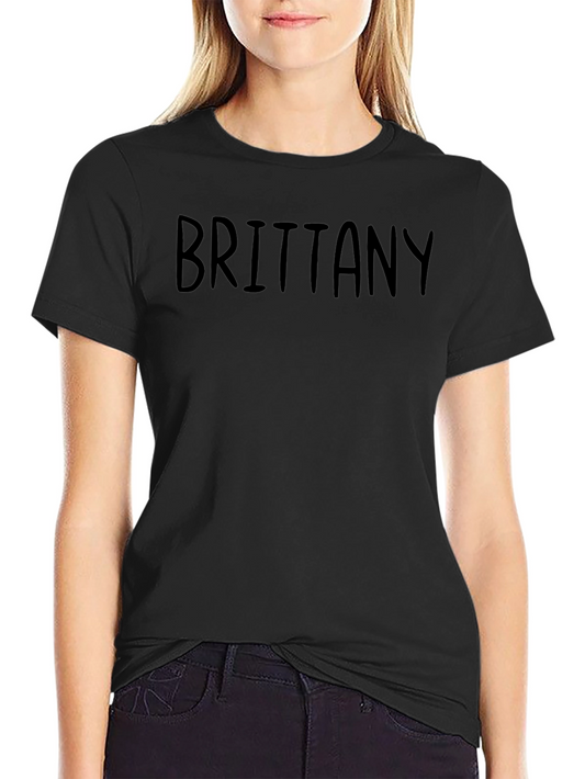 Brittany Name Tee - Personalized Gift Shirt