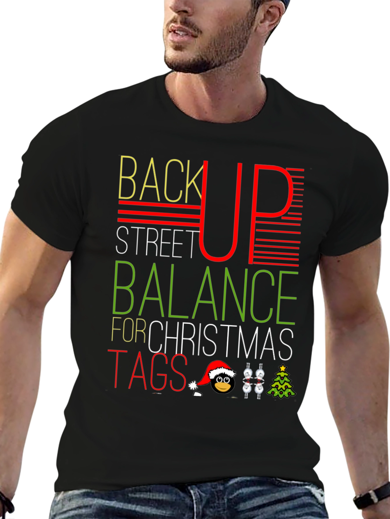 Funny Christmas T-Shirt: Back Up Street Balance