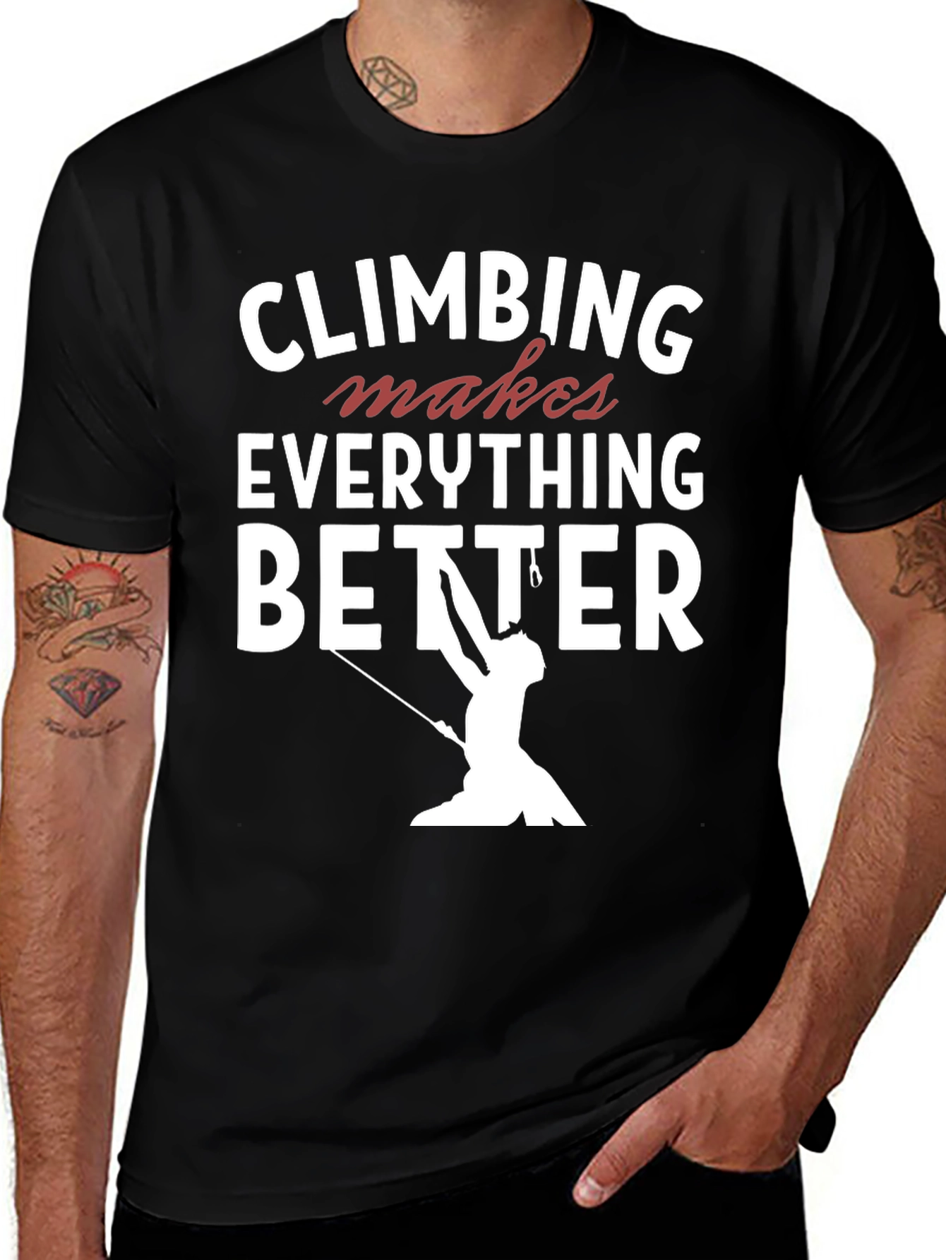 Climbing Makes Everything Better T-Shirt