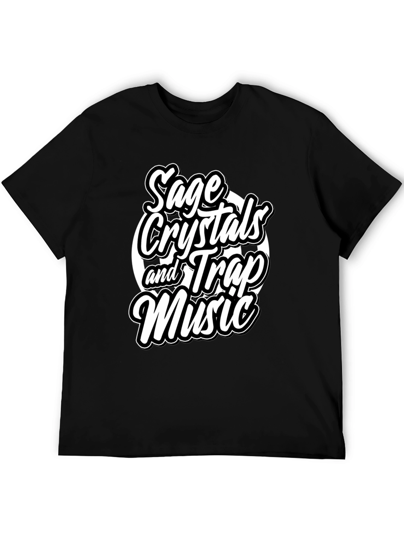 Sage Crystals and Trap Music Black T-Shirt