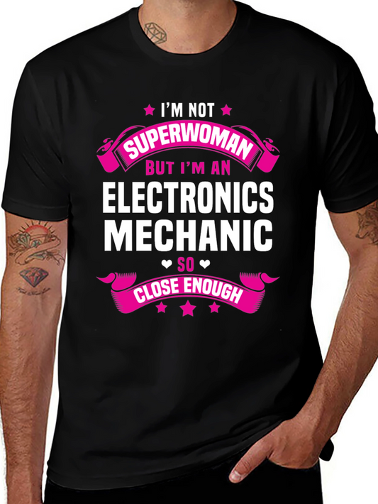 Electronics Mechanic T-Shirt - Superwoman Design