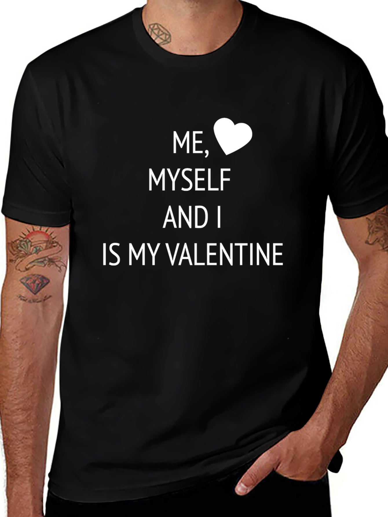 Me Myself & I Valentine T-Shirt