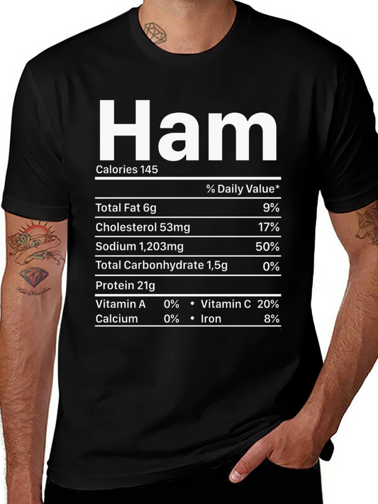 Ham Nutrition Facts T-Shirt Funny Foodie Tee