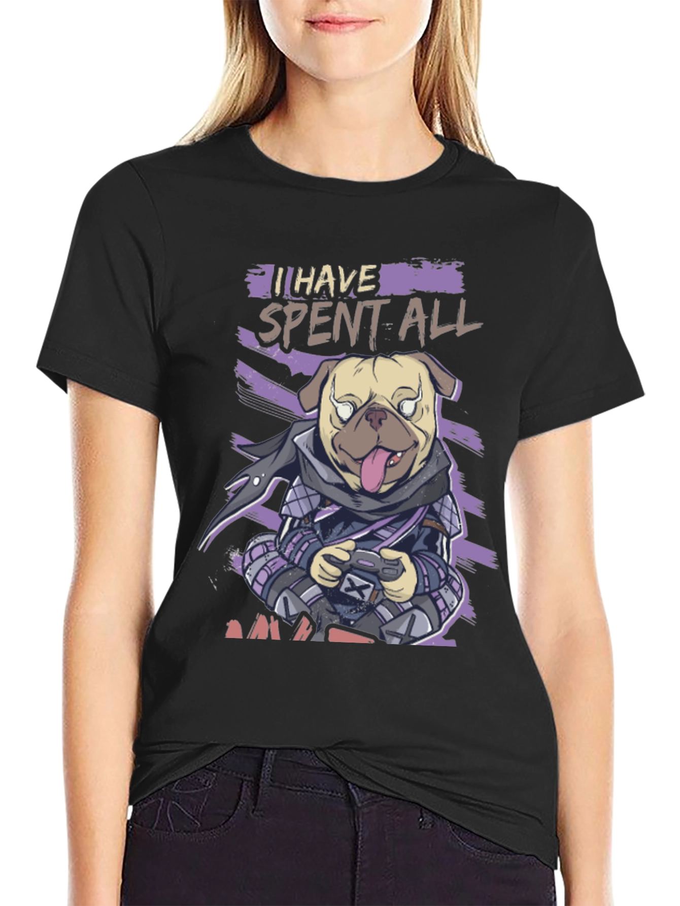 Gamer Pug T-Shirt - I Have Spent All
