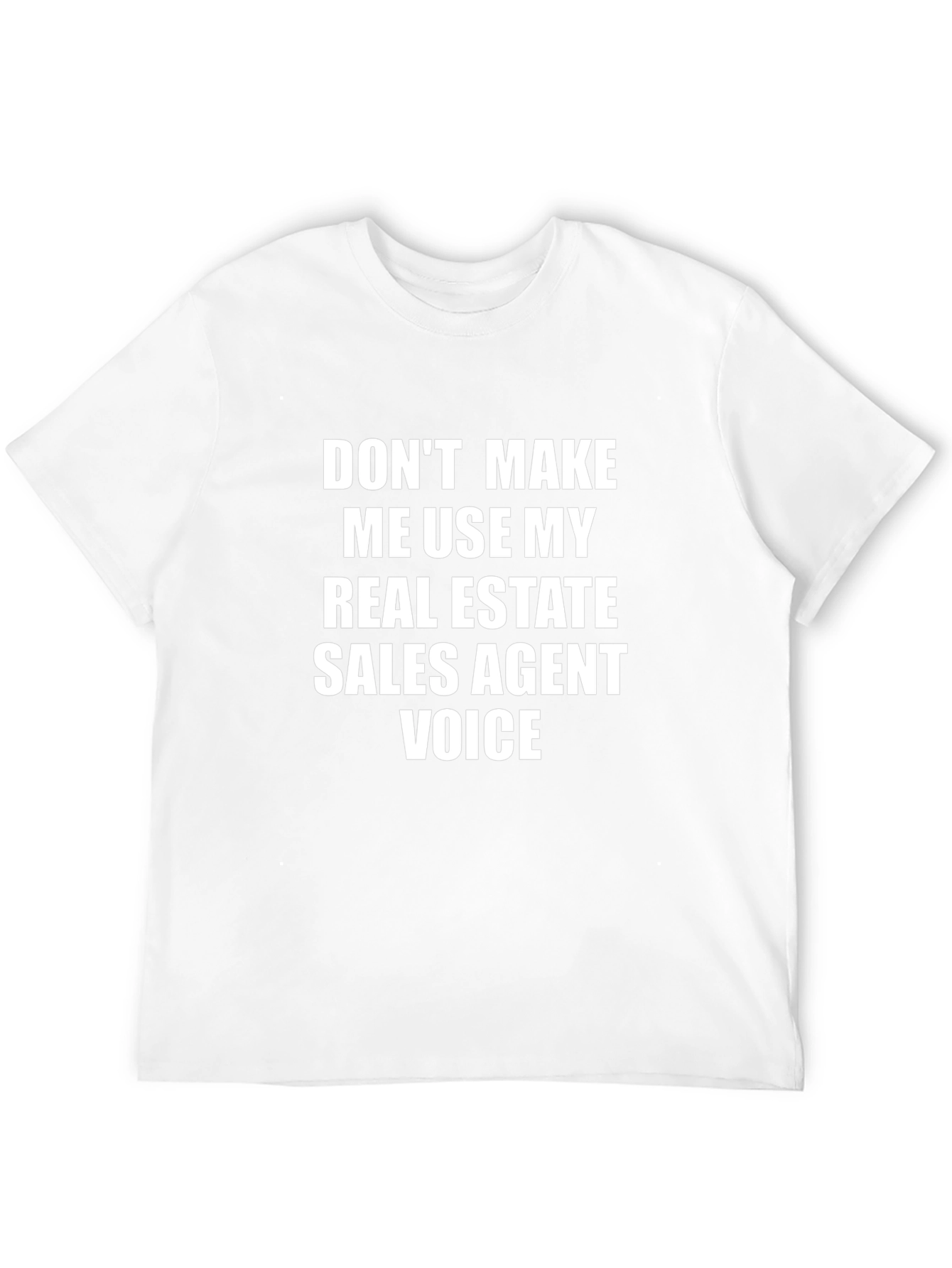 Real Estate Sales Agent Voice T-Shirt