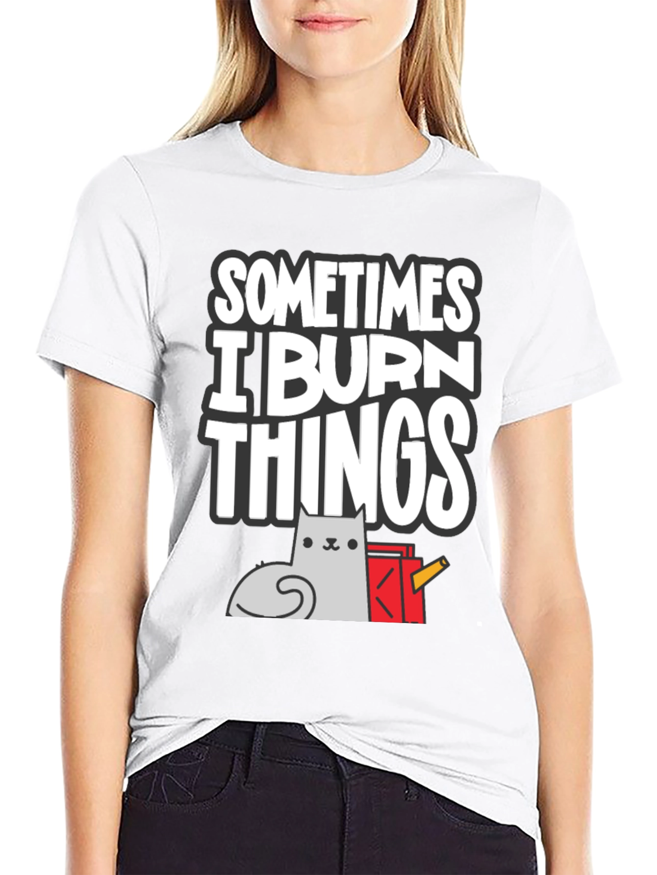 Sometimes I Burn Things Cat T-Shirt