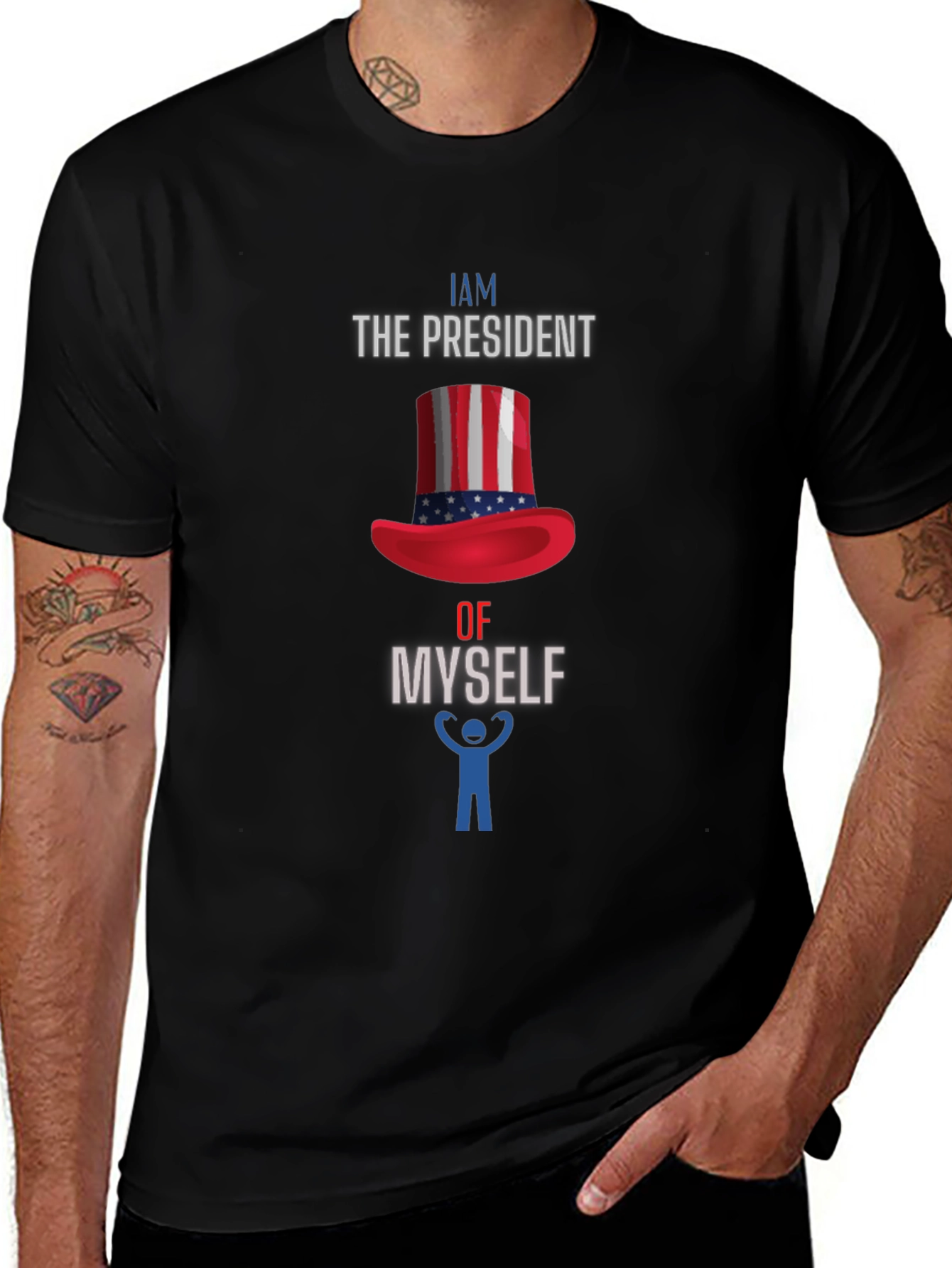 I Am The President Of Myself T-Shirt