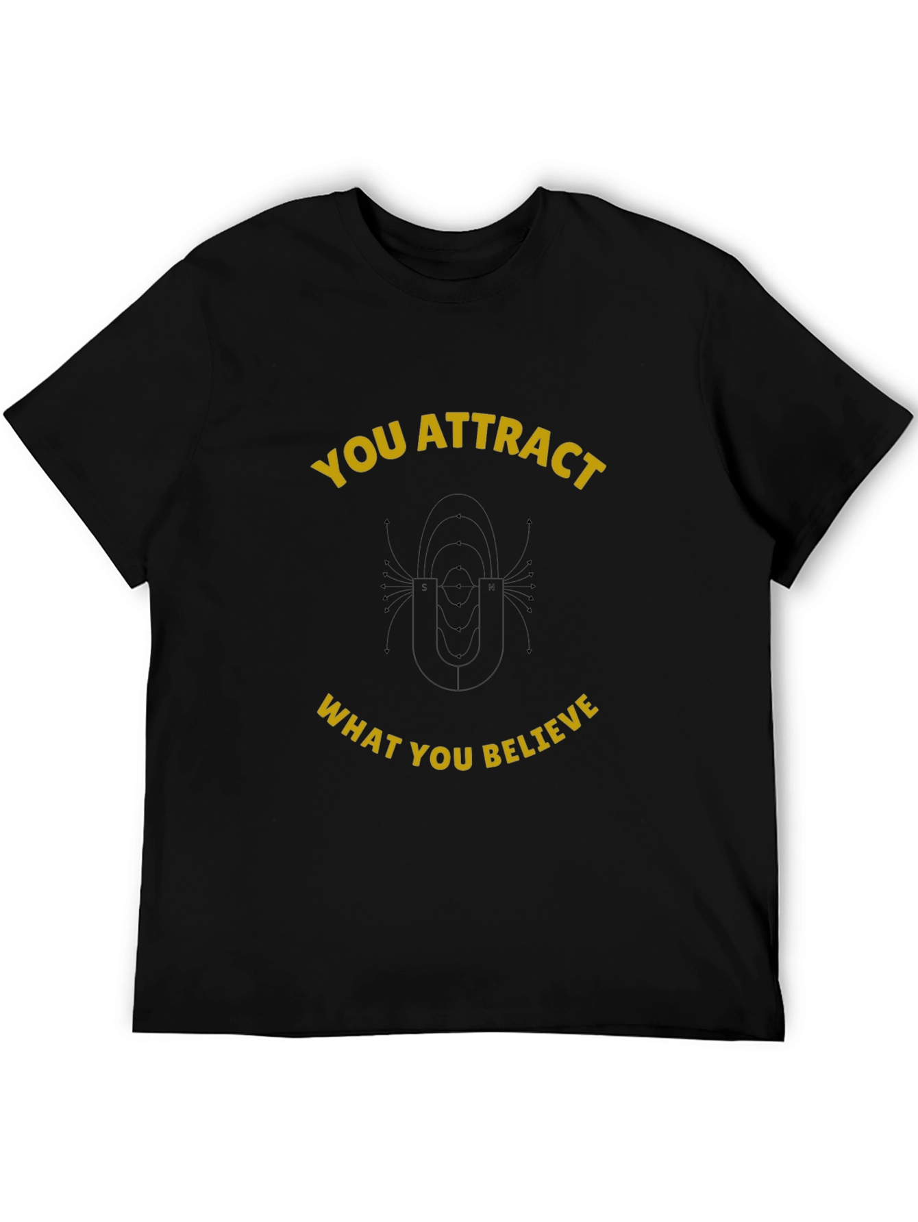 Attract What You Believe Graphic Tee