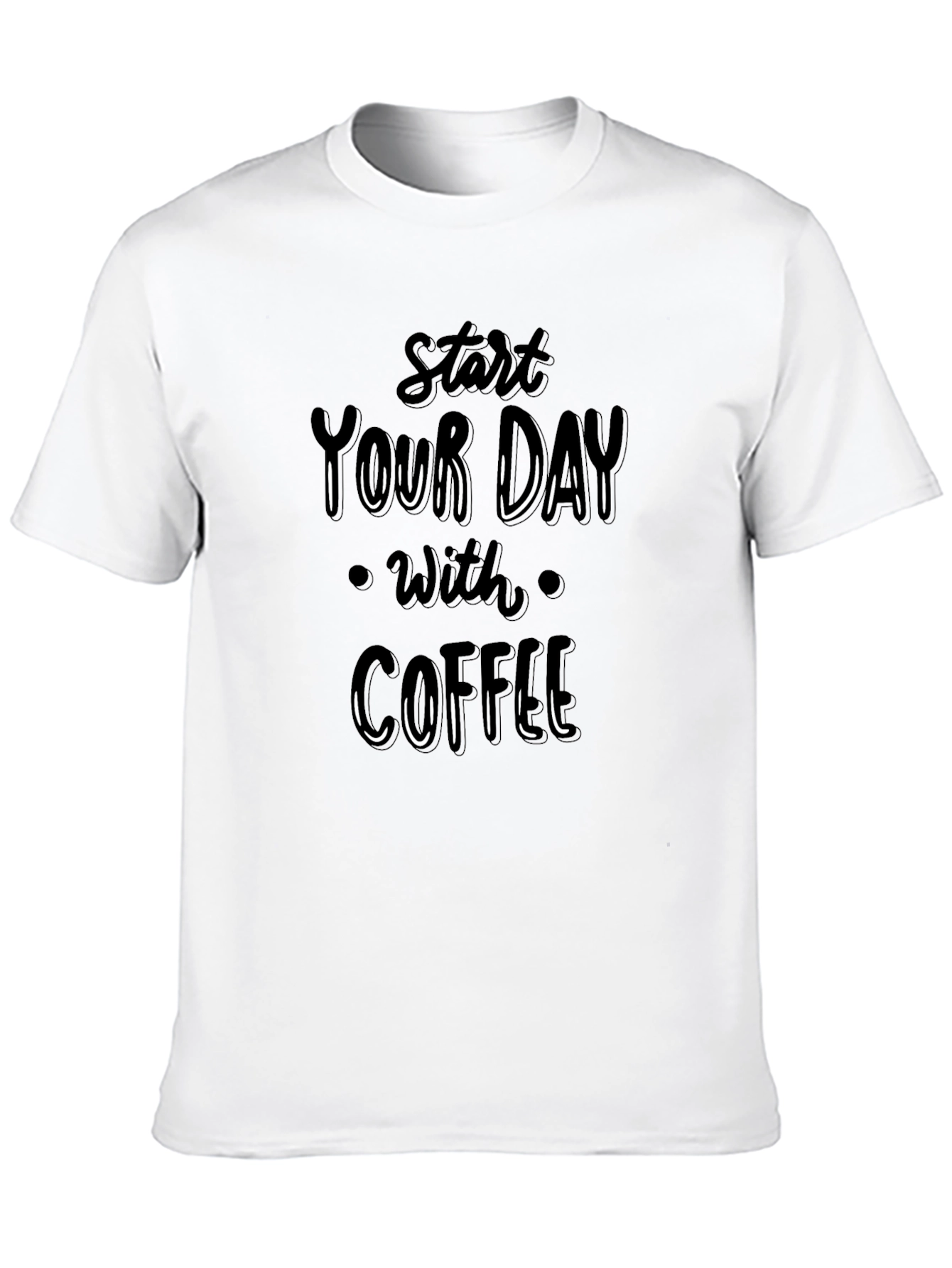 Start Your Day with Coffee Black Tee