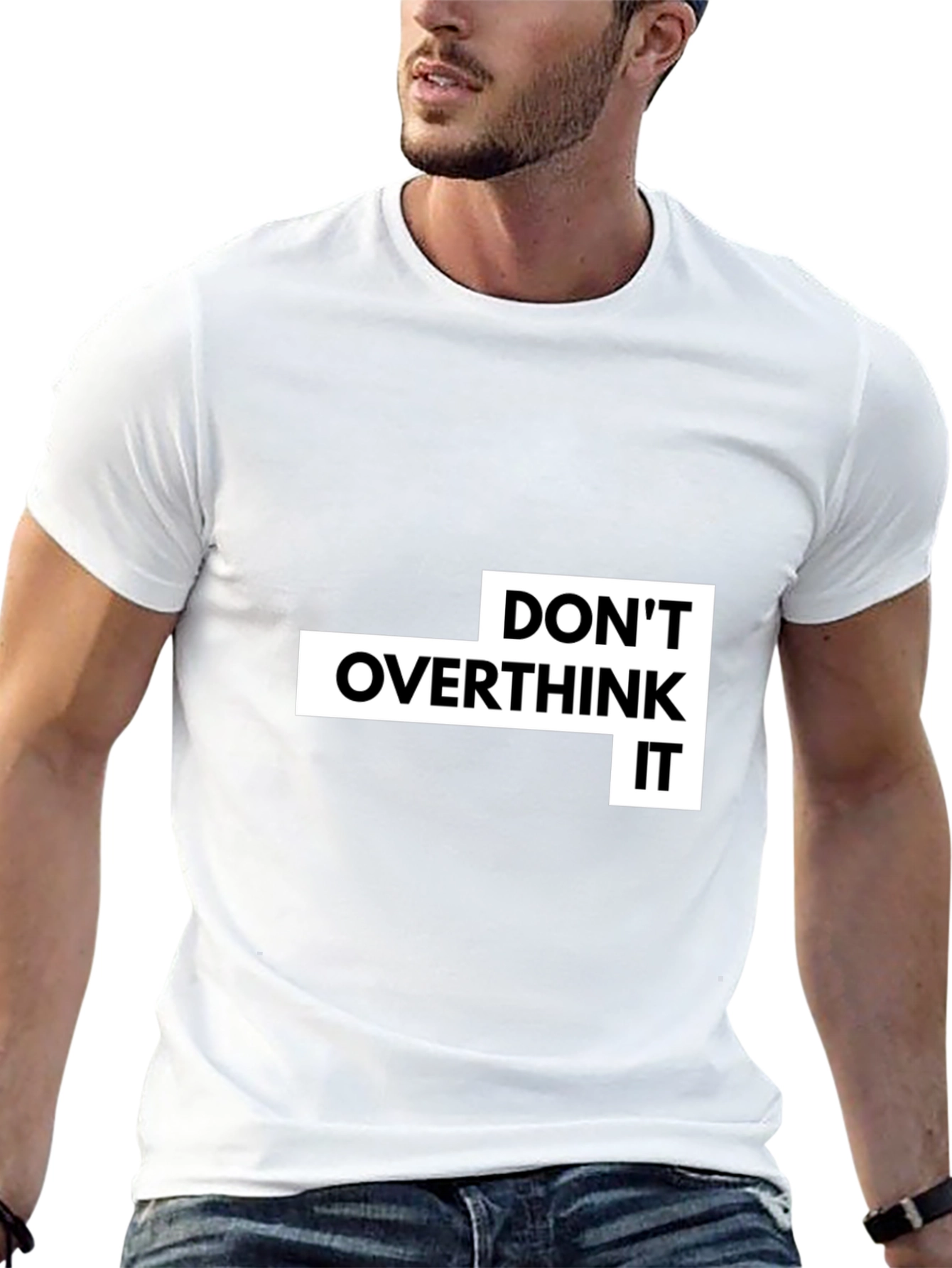 Dont Overthink It Graphic T-Shirt