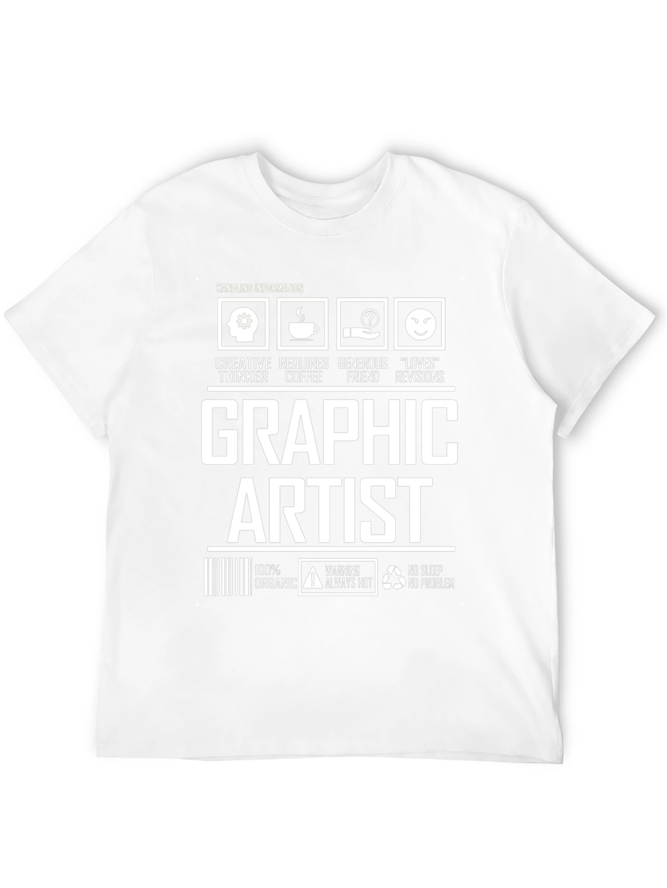 Graphic Artist T-Shirt - Creative Thinker Design