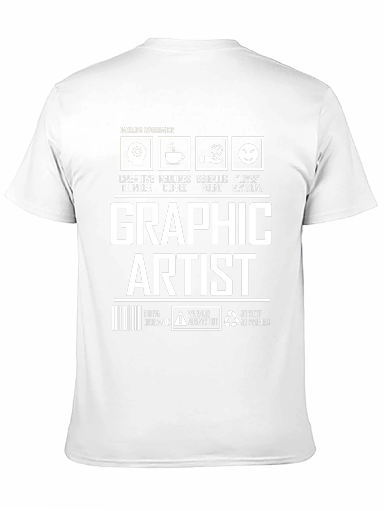 Graphic Artist T-Shirt - Creative Thinker Design