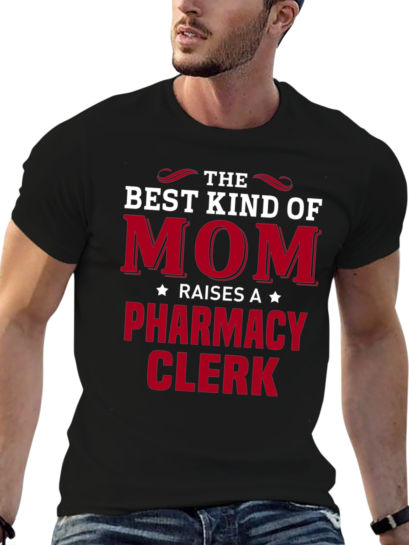 Best Mom Raises Pharmacy Clerk T-Shirt
